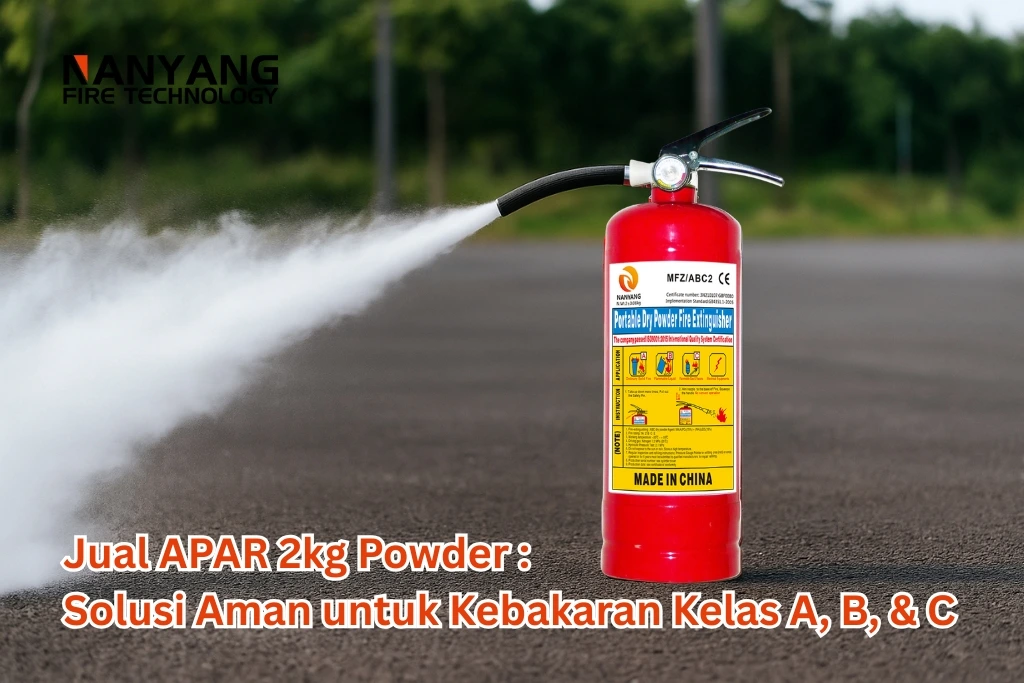 Jual APAR 2kg Powder Solusi Aman untuk Kebakaran Kelas A, B, & C